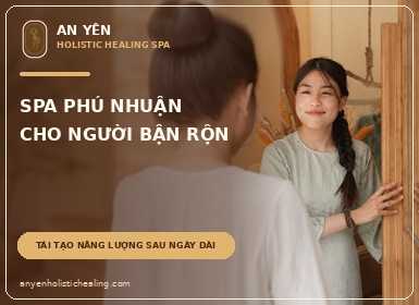 Spa Phú Nhuận Cho Người Bận Rộn – Tái Tạo Năng Lượng Sau Một Ngày Dài 