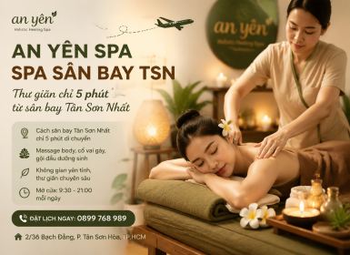 AN YÊN SPA - SPA SÂN BAY TSN 
