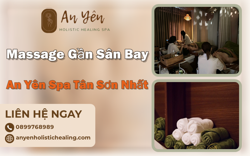 Massage gần sân bay Tân Sơn Nhất