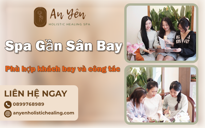 Spa gần sân bay Tân Sơn Nhất